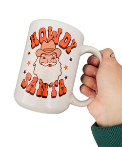 Christmas mug, Santa mug, Howdy Santa, country Christmas mug, Christmas gift, cowboy, Christmas Eve box, secret Santa